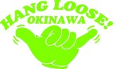 Hang Loose Okinawa01